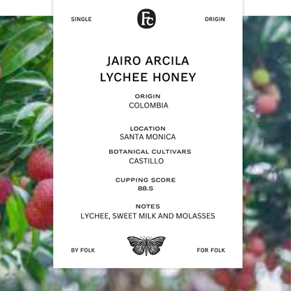 Colombia-Jairo Arcilla -Lychee Honey Processed